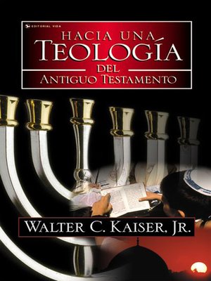 cover image of Hacia una teología del Antiguo Testamento